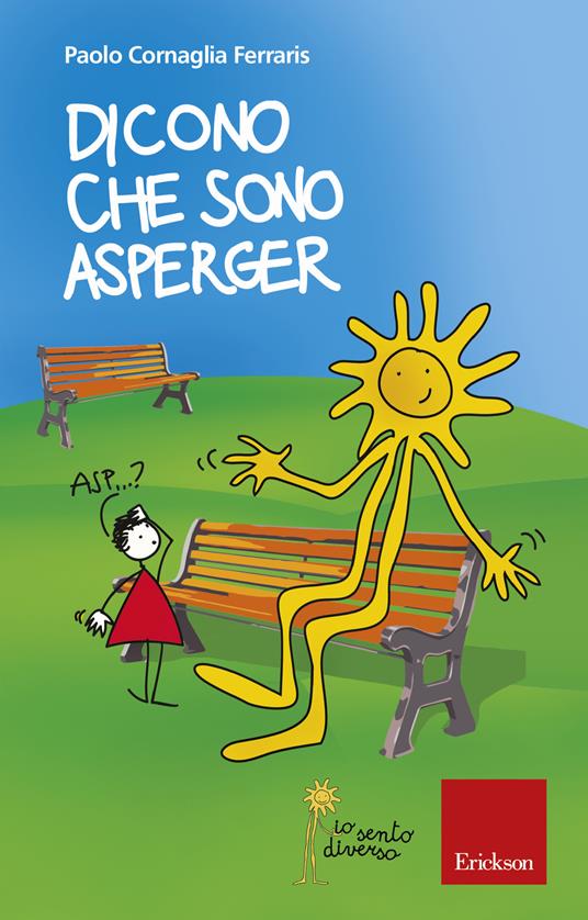 Dicono che sono Asperger - Paolo Cornaglia Ferraris - ebook