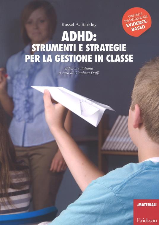 ADHD: strumenti e strategie per la gestione in classe - Russel A. Barkley - copertina