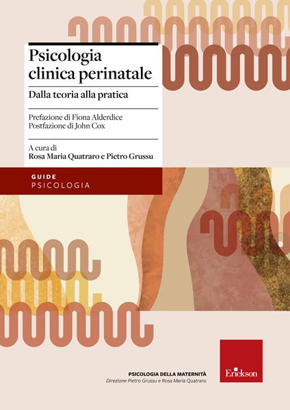 Psicologia clinica perinatale. Dalla teoria alla pratica - copertina