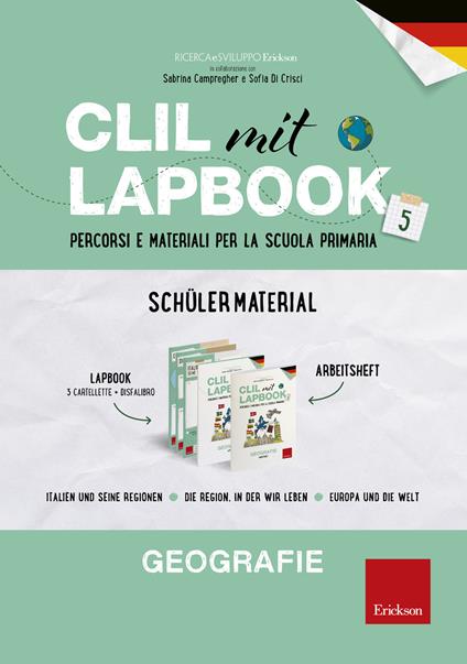 CLIL mit Lapbook. Geografie. Quinta. Schülermaterial. Per la Scuola elementare - copertina