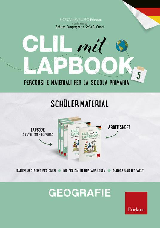 CLIL mit Lapbook. Geografie. Quinta. Schülermaterial. Per la Scuola elementare - copertina