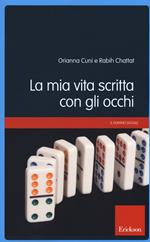 La mia vita scritta con gli occhi. La salute in età senile: bisogni e prospettive