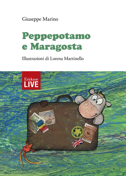 Peppepotamo e Maragosta. Ediz. a colori - Giuseppe Marino - copertina