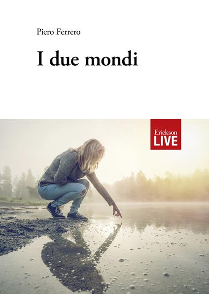 due mondi, I - Piero Ferrero - copertina