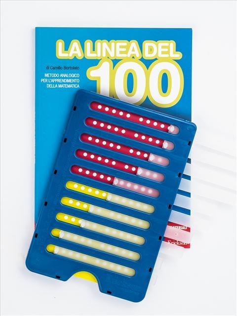 La linea del 100. Metodo analogico per l'apprendimento della matematica.  Con  - Camillo Bortolato - Google Books