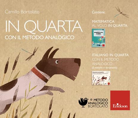 In quarta con il metodo analogico: Matematica al volo in quarta. Calcolo e risoluzione di problemi con il metodo analogico-Italiano in quarta con il metodo analogico. Lettura, comprensione, composizione, analisi grammaticale e logica - Camillo Bortolato - copertina