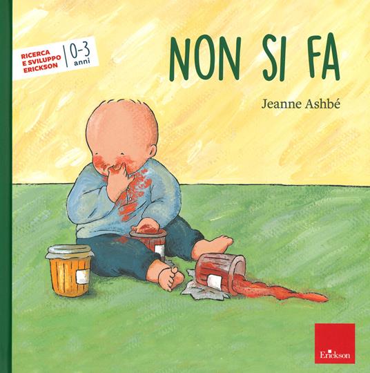 Non si fa. Ediz. a colori - Jeanne Ashbé - copertina