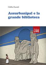 Assurbanipal e la grande biblioteca