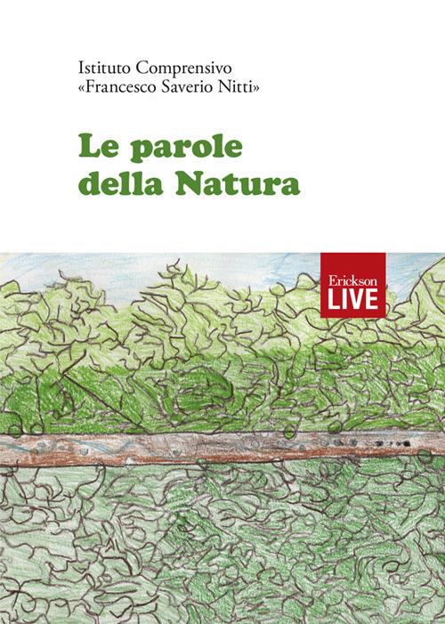 Le parole della natura (Ordinabile direttamente all'editore) - copertina