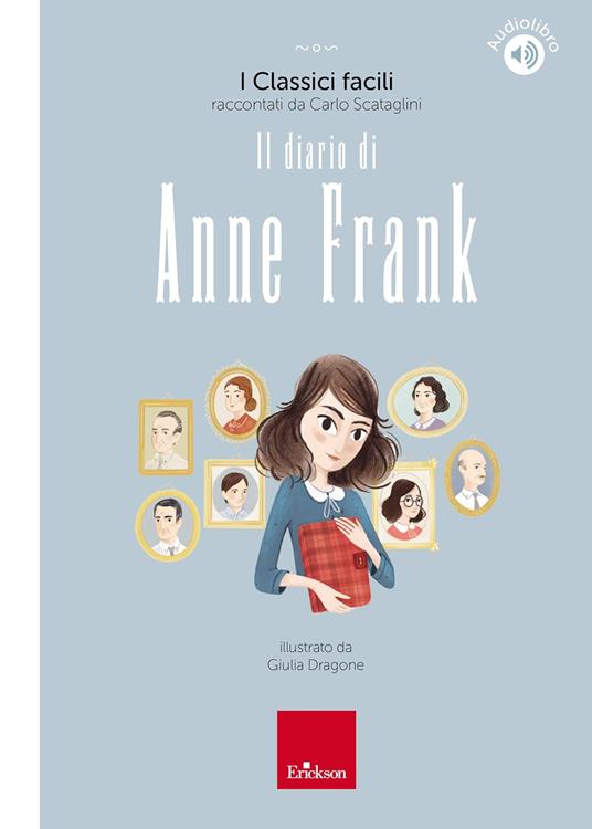 Il diario di Anne Frank. Con audiolibro - Carlo Scataglini - 3