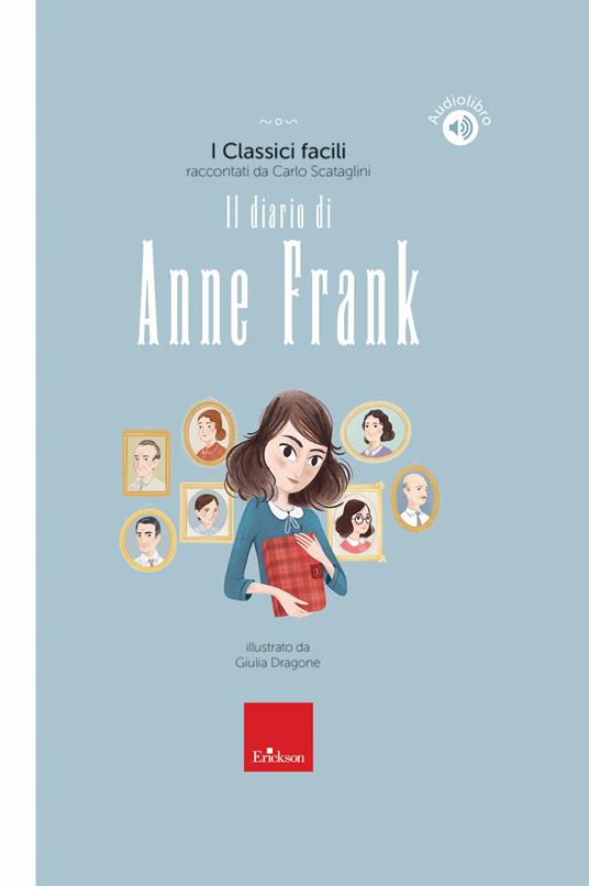 Il diario di Anne Frank. Con audiolibro - Carlo Scataglini - copertina