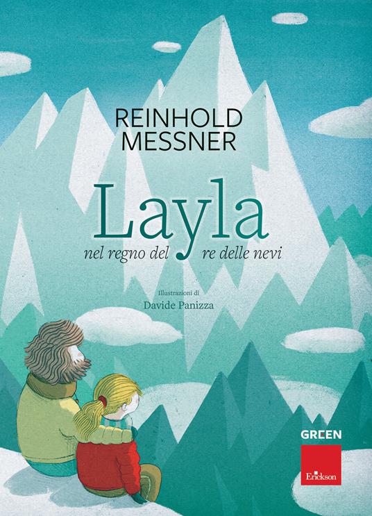Layla nel regno del re delle nevi - Reinhold Messner - copertina