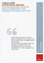 Diventare grandi. La condizione adulta delle persone con disabilità intellettiva