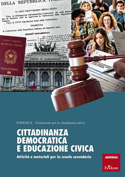 Cittadinanza democratica e educazione civica. Attività e materiali per la scuola secondaria - copertina