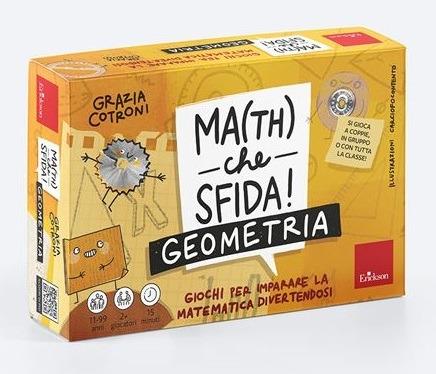 Math che sfida! Geometria. Giochi per imparare la matematica divertendosi - Grazia Cotroni - copertina