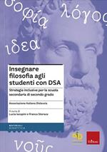 Insegnare filosofia agli studenti con DSA. Strategie inclusive per la scuola secondaria di primo grado