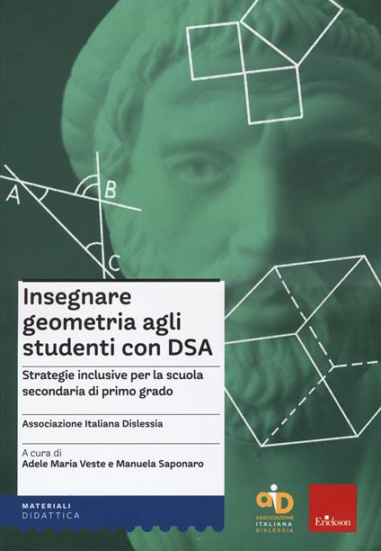 Insegnare geometria agli studenti con DSA. Strategie inclusive per la scuola secondaria di primo grado - copertina