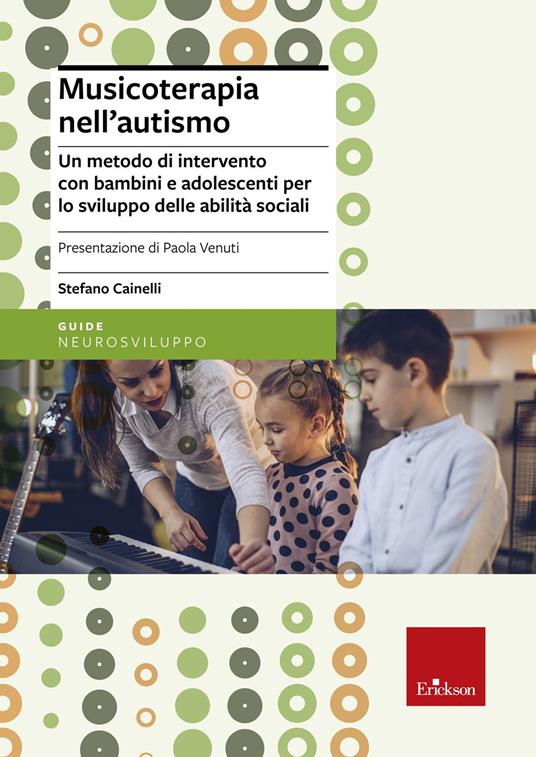 Musicoterapia nell'autismo - Stefano Cainelli - copertina