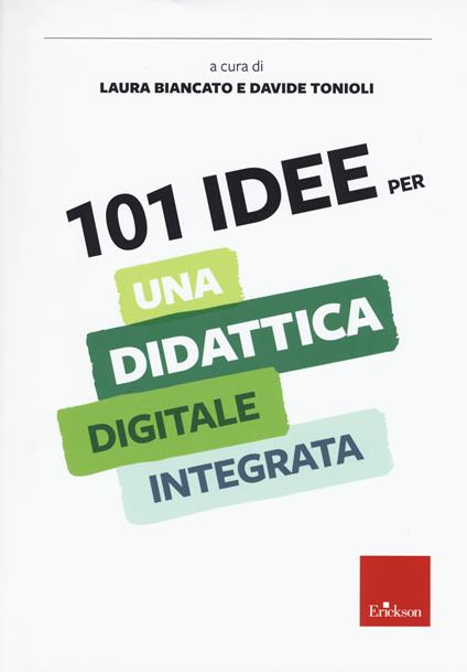 101 idee per una didattica digitale integrata - copertina