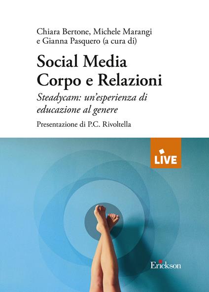 Social media corpo e relazioni - Chiara Bertone,Michele Marangi,Gianna Pasquero - copertina