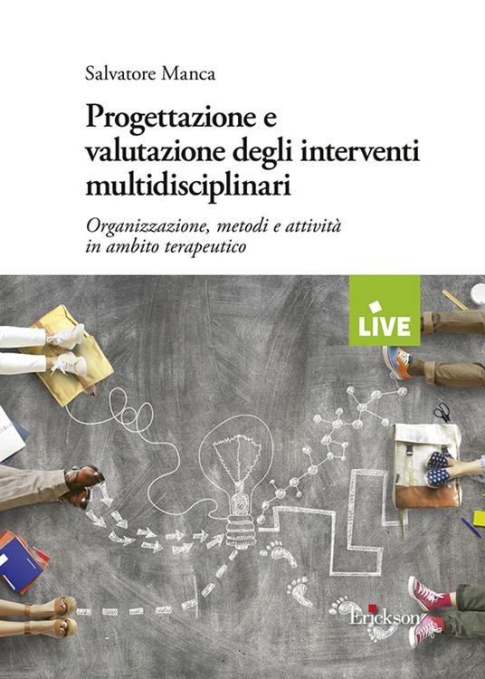 Progettazione e valutazione degli interventi multidisciplinari - Salvatore Manca - copertina