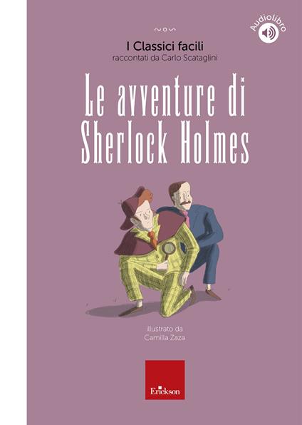 Le avventure di Sherlock Holmes. Con QR-Code - Carlo Scataglini - copertina