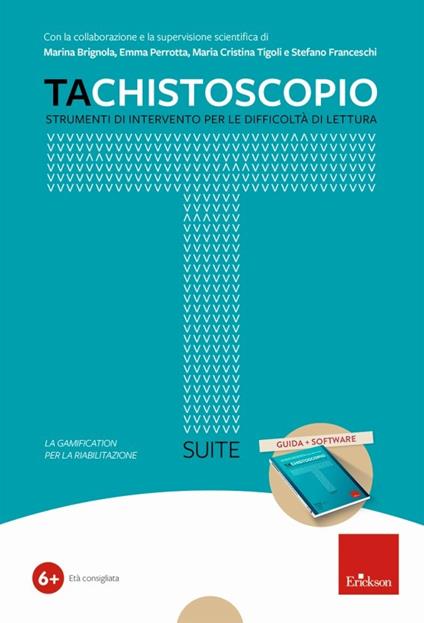 Tachistoscopio suite. Nuova ediz. Con software - Emma Brignola,Emma Perrotta - copertina