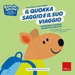 Il quokka saggio e il suo viaggio. Potenziare le funzioni cognitive ed esecutive