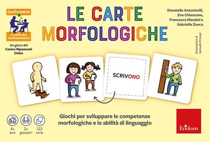 Le carte morfologiche. Giochi per sviluppare le competenze morfologiche e le abilità di linguaggio - copertina