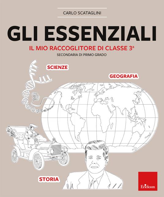 Gli essenziali. Il mio raccoglitore di classe terza. Secondaria di primo grado - Carlo Scataglini - copertina