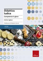 Didattica ludica. Competenze in gioco