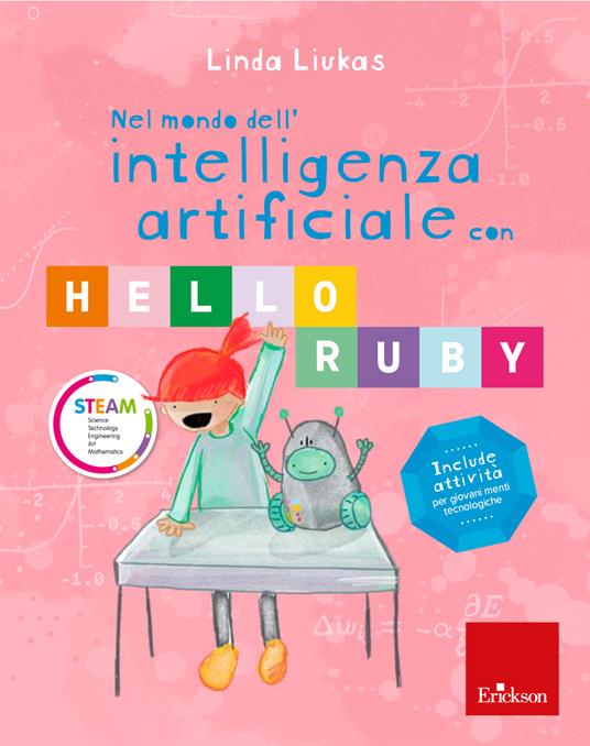 Nel mondo dell'intelligenza artificiale con Hello Ruby - Linda Liukas - copertina