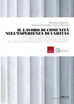 Il lavoro di comunità nell’esperienza di Caritas. Sperimentazione del metodo «relational social work» in alcune diocesi dell’Emilia-Romagna