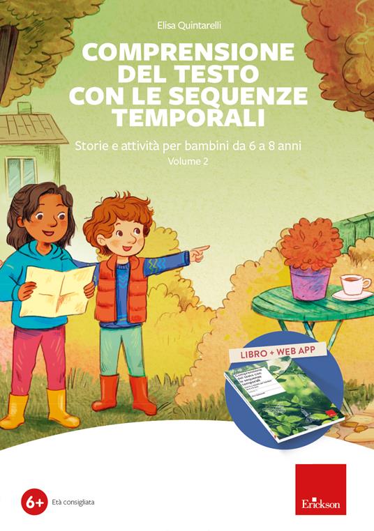 Comprensione del testo con le sequenze temporali. Storie e attività per bambini da 6 a 8 anni. Con software. Vol. 2 - Elisa Quintarelli - copertina