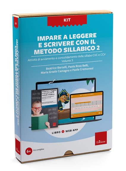 Imparare a leggere e scrivere con il metodo sillabico 2. Kit. Con web app. Vol. 3: Attività di avviamento e consolidamento delle sillabe CVC e CCV - Beatrice Bertelli,Paola Rosa Belli,Maria Grazia Castagna - copertina
