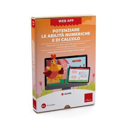 Potenziare le abilità numeriche e di calcolo. Web app. Con software - Andrea Biancardi,Svano Pulga,Enrico Savelli - copertina