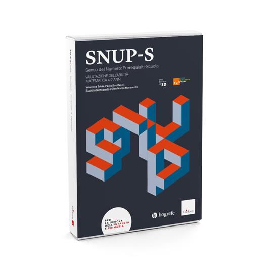 SNUP-S Senso del Numero: Prerequisiti-Scuola. Valutazione dell'abilità matematica. 4-7 anni - Paola Bonifacci,Valentina Tobia,Rachele Montanelli - copertina