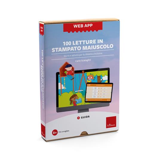 100 letture in stampato maiuscolo. Storie e attività per la didattica inclusiva. Web app. Con software - Carlo Scataglini - copertina