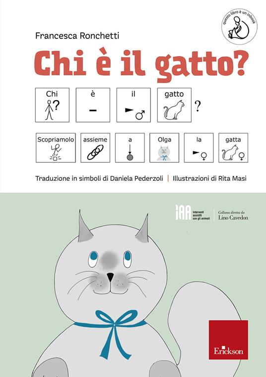 Chi è il gatto? Ediz. CAA - Francesca Ronchetti - copertina