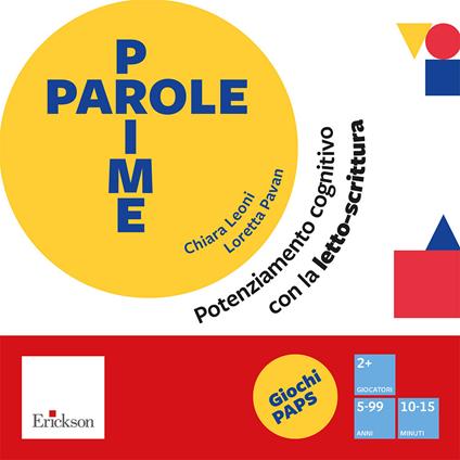 Prime parole. Potenziamento cognitivo con la letto-scrittura - Chiara Leoni,Loretta Pavan - copertina