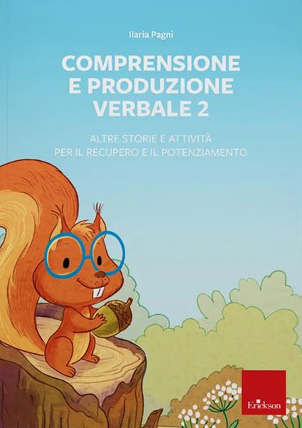 Comprensione e produzione verbale. Web app. Con software - Ilaria Pagni - copertina