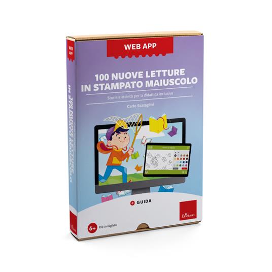 100 nuove letture in stampato maiuscolo. Web app. Con software - Carlo Scataglini - copertina