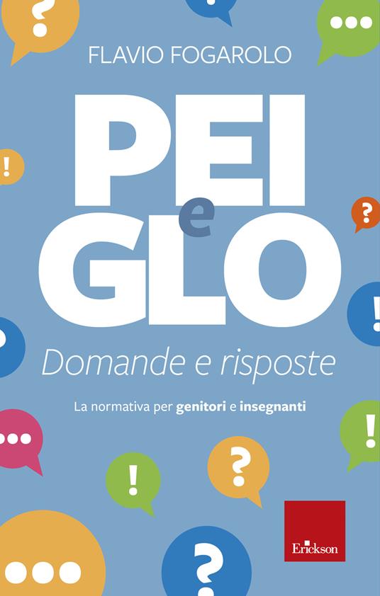 PEI e GLO: domande e risposte. La normativa per genitori e insegnanti - Flavio Fogarolo - ebook