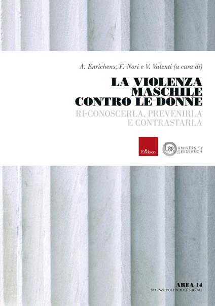 La violenza maschile contro le donne. Ri-conoscerla, prevenirla e contrastarla - copertina