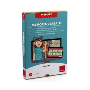Libro Web app Memoria verbale. Potenziamento e recupero delle abilità mnestiche uditive e verbali. Con Web app Silvia Andrich Miato Lidio Miato