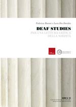 Deaf studies. Per una lettura critica della sordità