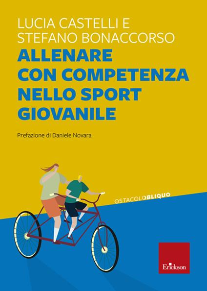 Allenare con competenza nello sport giovanile - Lucia Castelli,Stefano Bonaccorso - copertina