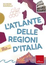 L'atlante delle regioni d'Italia