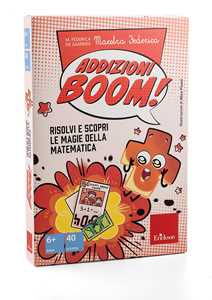 Libro Addizioni boom! Risolvi e scopri le magie della matematica. Con Fascicolo Maestra Federica