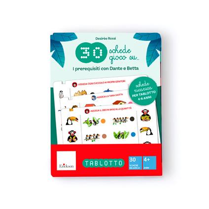 30 schede gioco su… i prerequisiti con Dante e Betta. Con Prodotti vari - Desirèe Rossi - copertina